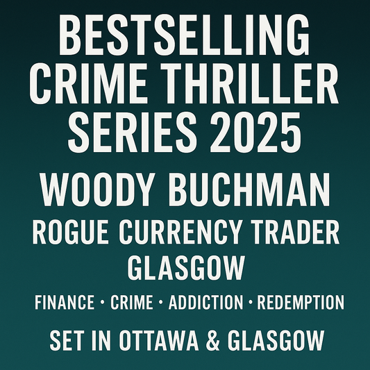 Next Best Selling Crime Thriller Series 2025 – Set in Ottawa and Glasgow